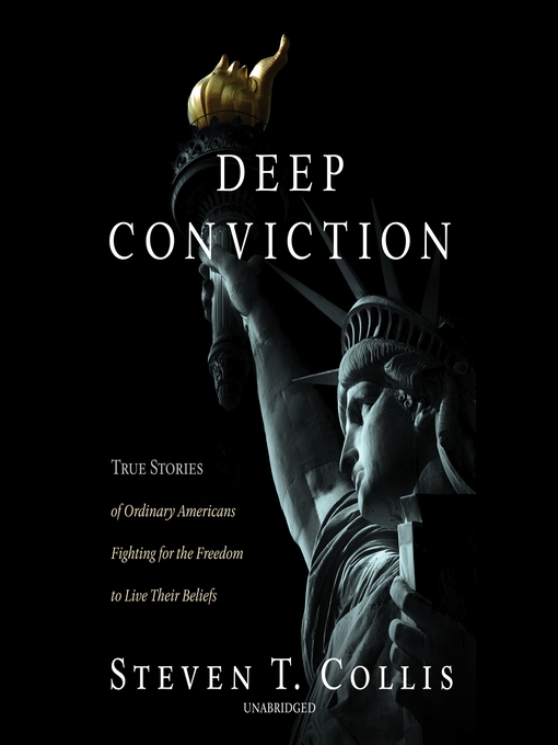 Title details for Deep Conviction by Steven T. Collis - Available